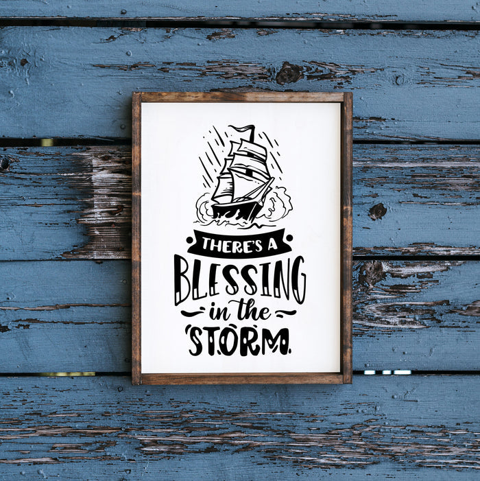 "There's a Blessing in the Storm"
