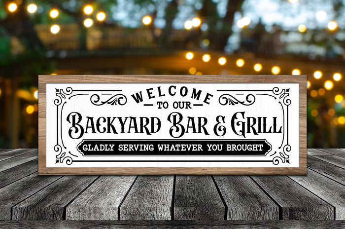 "Welcome to Our Backyard Bar & Grill" 27" x 10" Framed