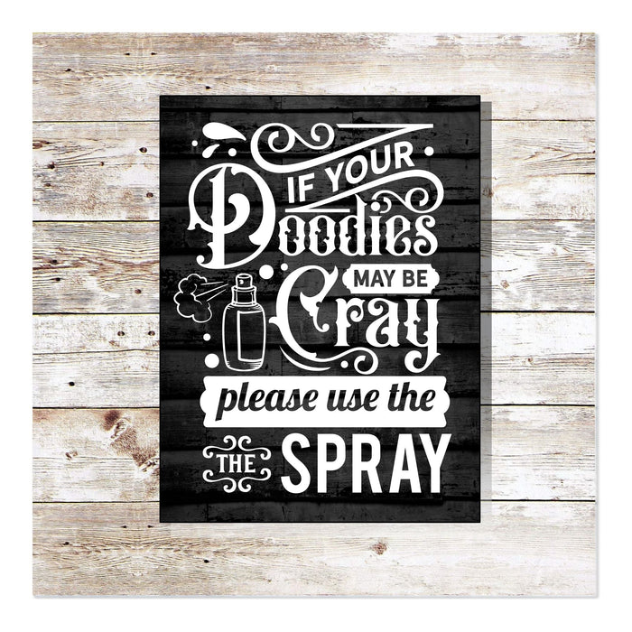 Doodies Be Cray 12" x 15"