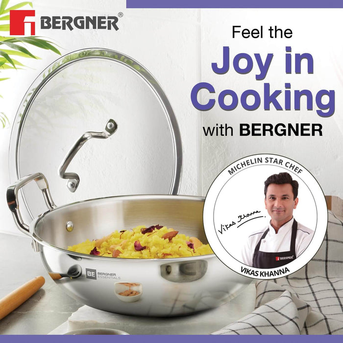 Bergner BE Essentials Tri-Ply Kadai with Glass Lid, showcasing healthy cooking and endorsed by Chef Vikas Khanna.