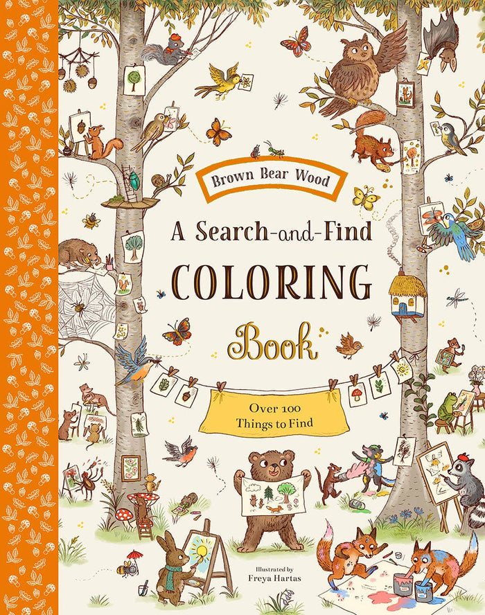 Brown Bear Wood: A Search-and-Find Coloring Book: Over 100