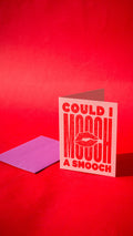 Can I Mooch A Smooch Letterpress Greeting Card
