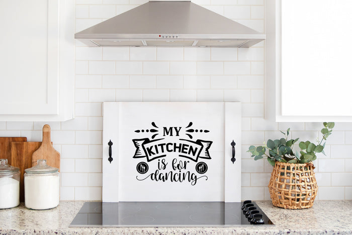 "My Kitchen is For Dancing"