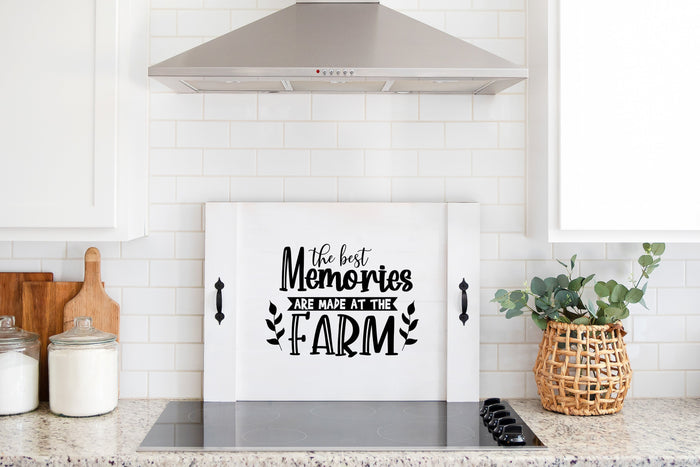 "The Best Memories are Made at the Farm"