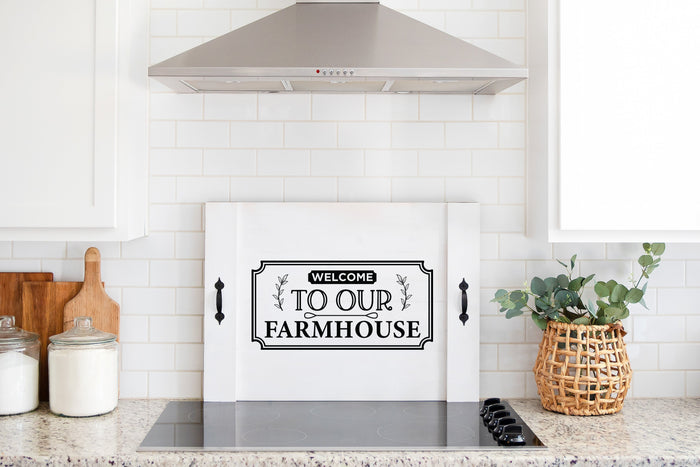 "Welcome to Our Farmhouse" w/Frame Design