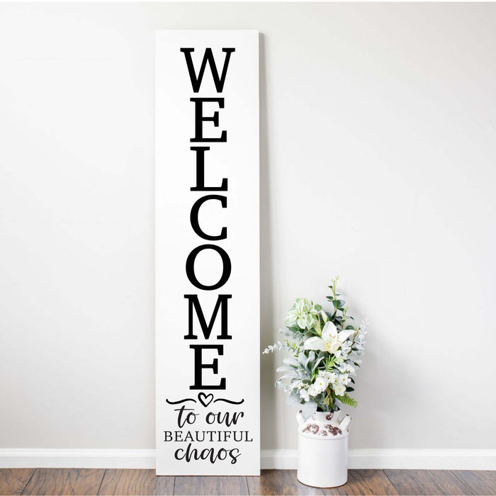 Welcome to Our Beautiful Chaos