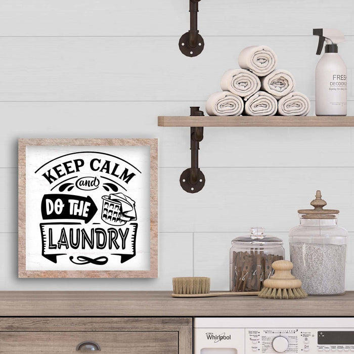 Keep Calm & Do the Laundry 14" x 14" Framed