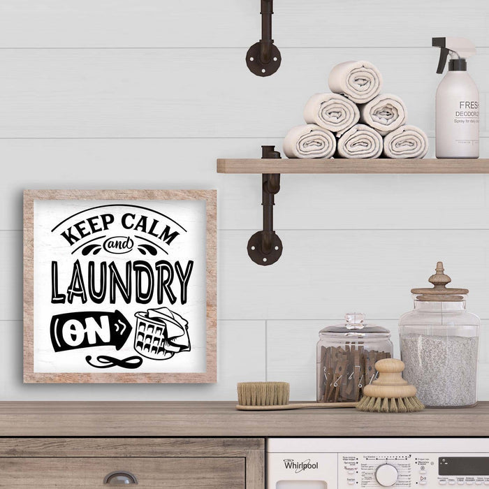 Keep Calm & Laundry On 14" x 14" Framed