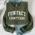 Fun Fact I Don't Care -Tshirt