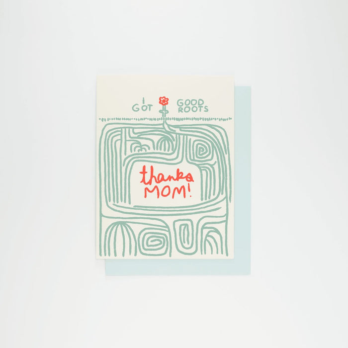 I Got Good Roots Mother's Day Card