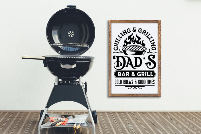 "Chilling & Grilling - Dad's Bar & Grill - Cold Brews & Good Times" 15" x 22" Framed