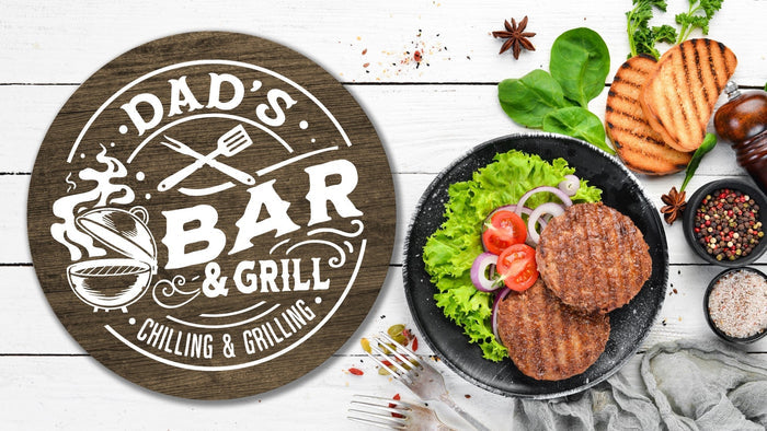 "Dad's Bar & Grill - Chilling & Grilling" 18" Round