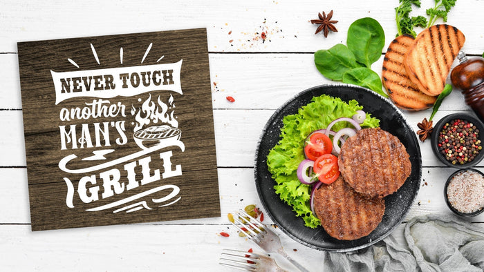 "Never Touch Another Man's Grill" 12" Square