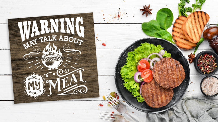 "Warning - May Talk About My Meat" 12" Square