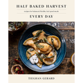 Half Baked Harvest Everyday