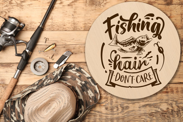 "Fishing Hair Don't Care" 12" Round