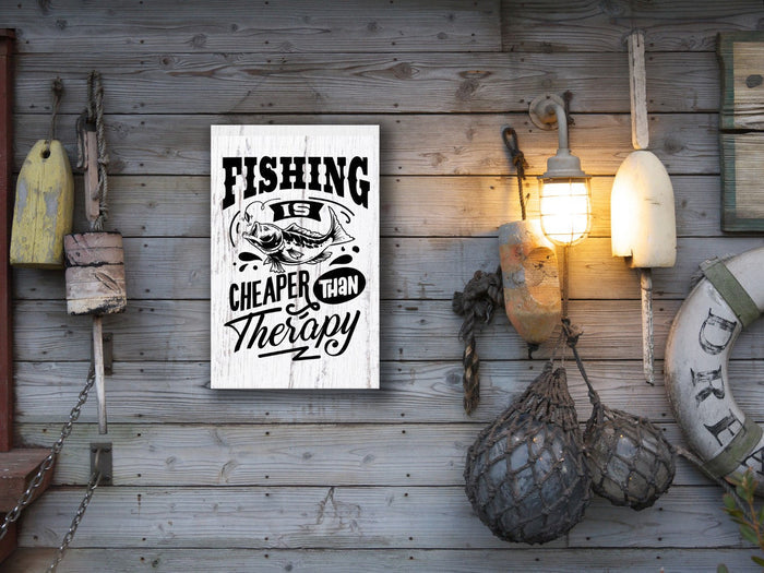 "Fishing is Cheaper Than Therapy" 12" x 18" Plank
