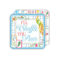 I'll Shuffle You Pour Mahjong Tiles Die-Cut Coaster