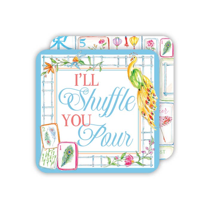 I'll Shuffle You Pour Mahjong Tiles Die-Cut Coaster
