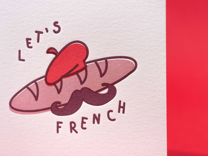Let's French Letterpress Greeting Card