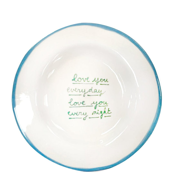“Love you everyday” Dessert Plate