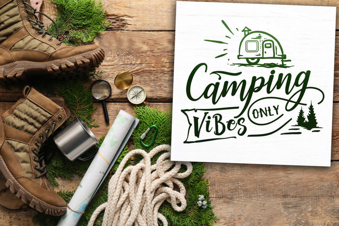 Camping Vibes Only