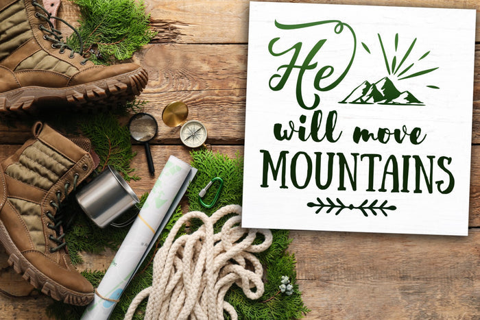 He Will Move Mountains