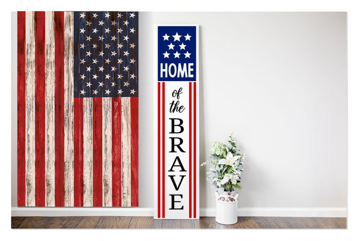 "Home of the Brave" 4ft Porch Plank