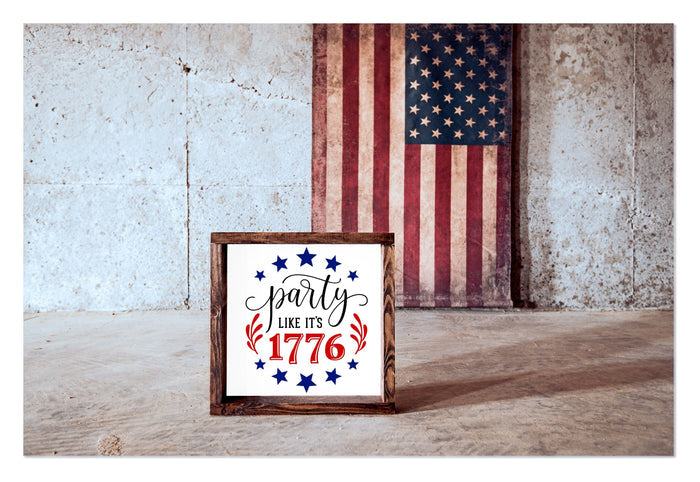 "Party Like it's 1776" 12" x 12" Framed