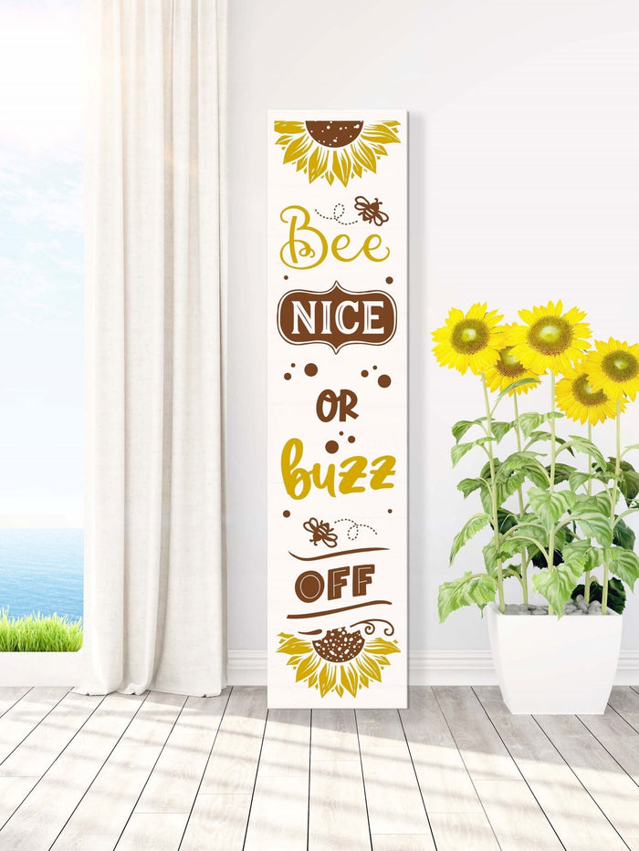 Bee Nice or Buzz Off 4' Leaner