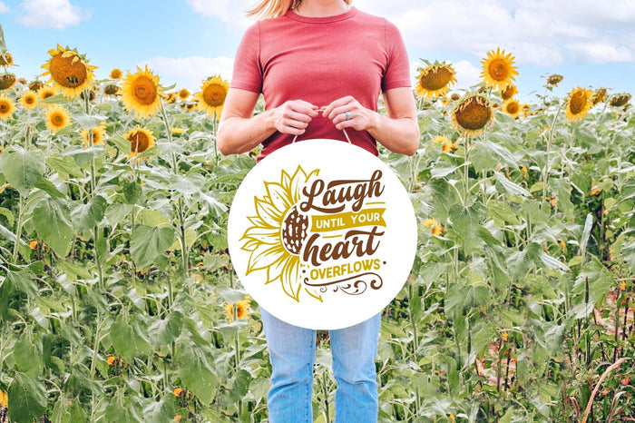 Laugh Until Your Heart Overflows 18" Round