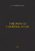 The Nomad Cocktail Book