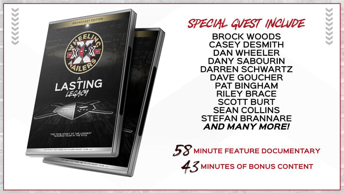 Wheeling Nailers 30th Anniversary Collectors DVD
