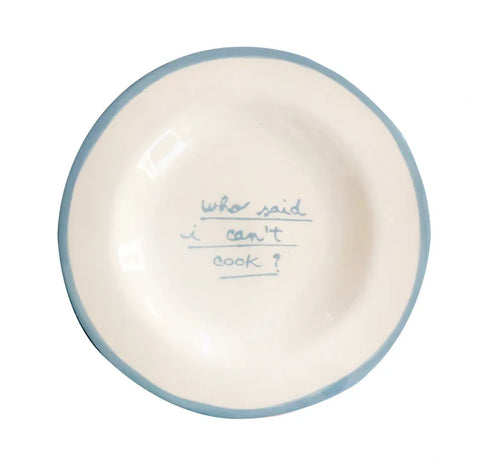 "Who said I can't cook?" Plate