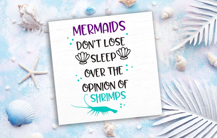 Mermaids Don't Lose Sleep 12" Square